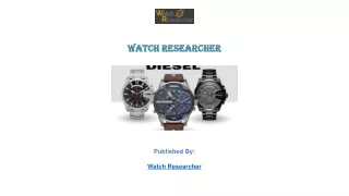 watch researcher published by watch researcher