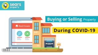 Buying or Selling Property During COVID-19
