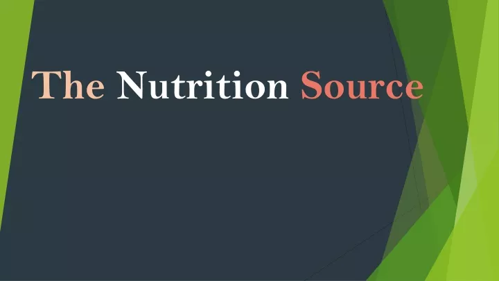 the nutrition source