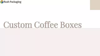 custom coffee boxes