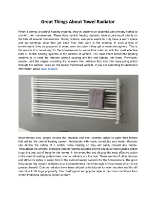 great things about towel radiator