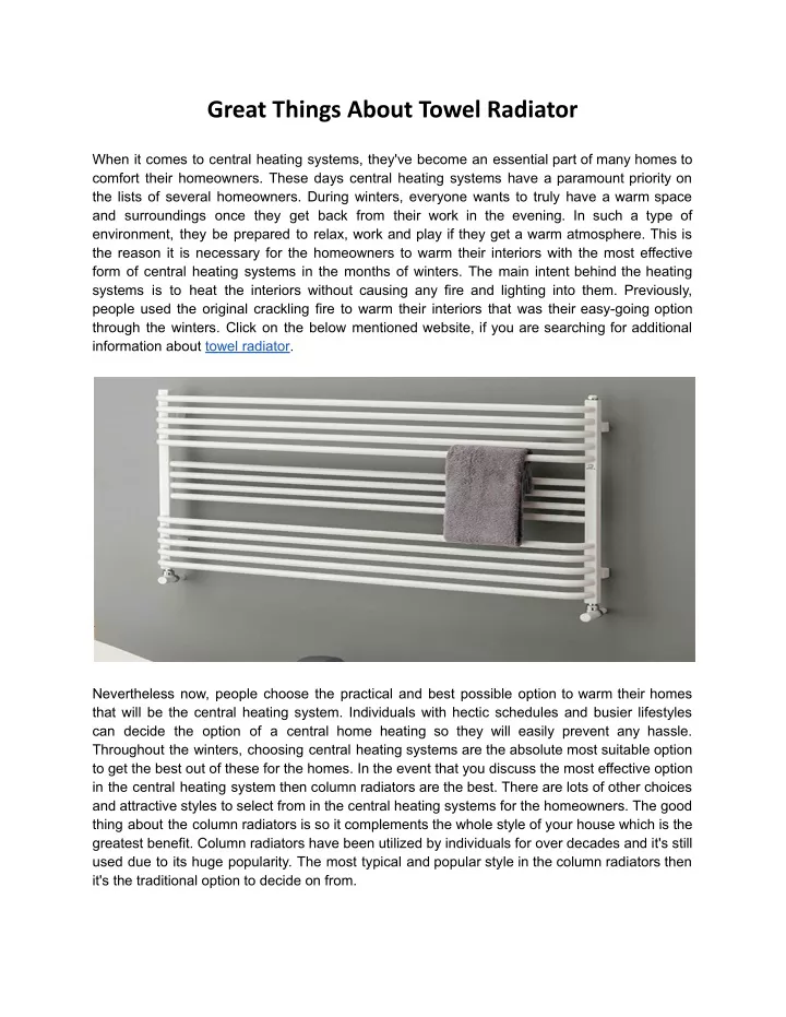 great things about towel radiator
