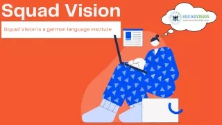 The Best German Language Institute | Squad Vision