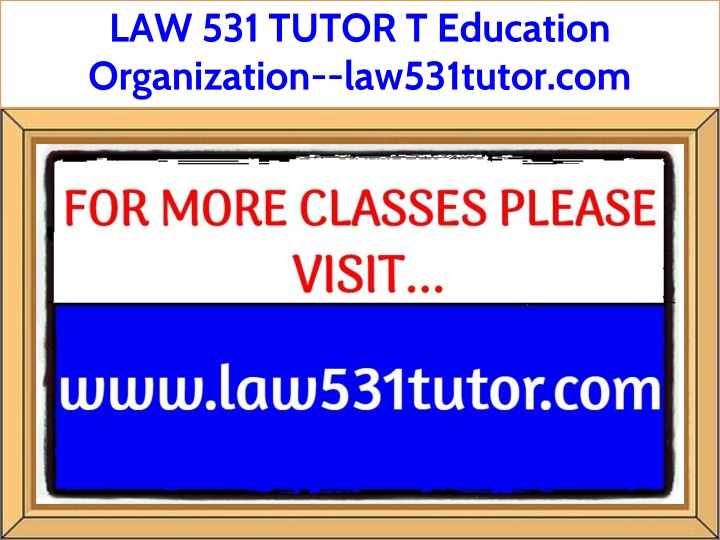 law 531 tutor t education organization
