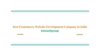 Best Ecommerce Website Development Company in India | Intouchgroup