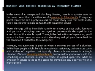 consider your choices regarding an emergency plumber