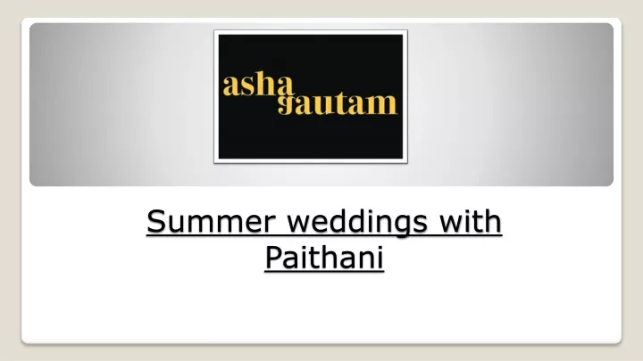 summer weddings with paithani