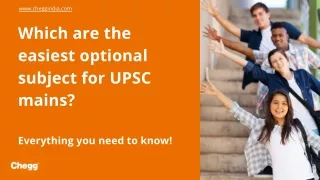 Which are the easiest optional subject for UPSC mains_ - Everything you need to know!