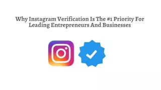 why instagram verification is the 1 priority for leading entrepreneurs and businesses