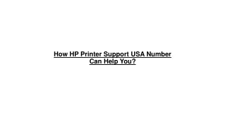 how hp printer support usa number can help you