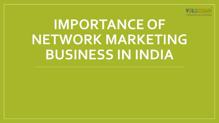 importance of network marketing business in india