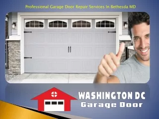 Professional Garage Door Repair Services In Bethesda MD