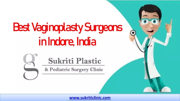 best vaginoplasty surgeons in indore india