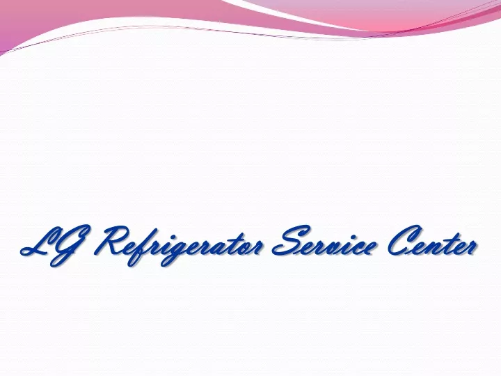 lg refrigerator service center