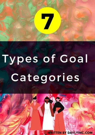 7 types of goal categories