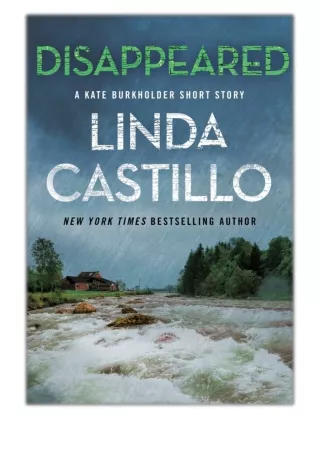 [PDF] Free Download Disappeared By Linda Castillo