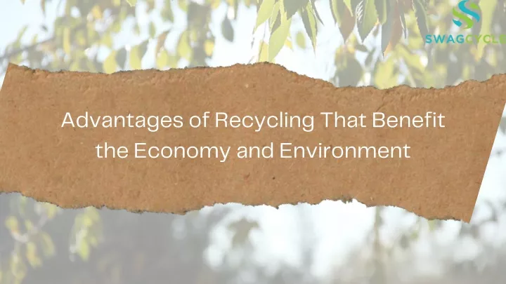 advantages of recycling that benefit the economy