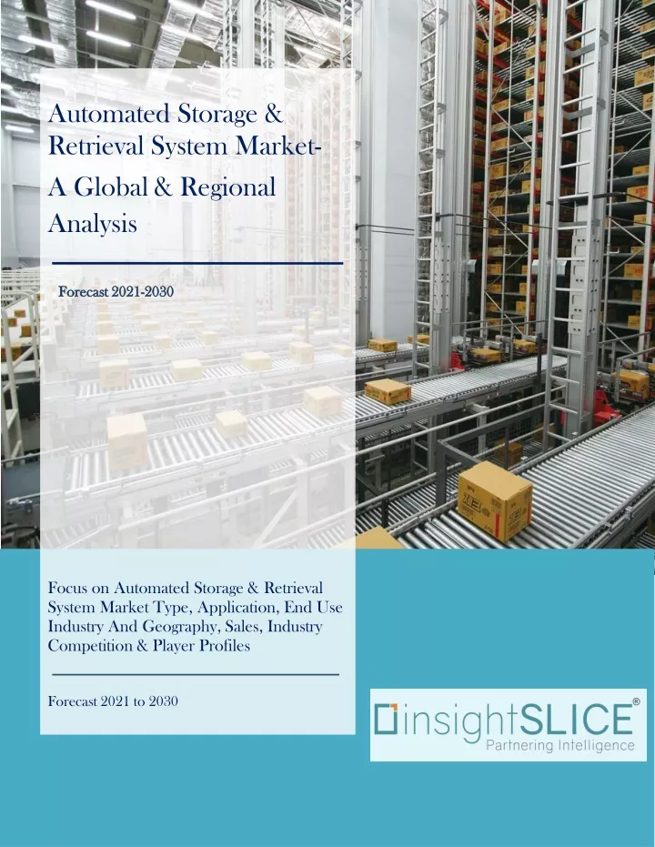 automated storage retrieval system market