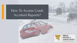 How To Access Crash Accident Reports?