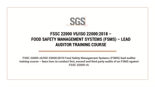 FSSC 22000 v5/ISO 22000:2018 – Food Safety Management Systems (FSMS) – Lead Audi