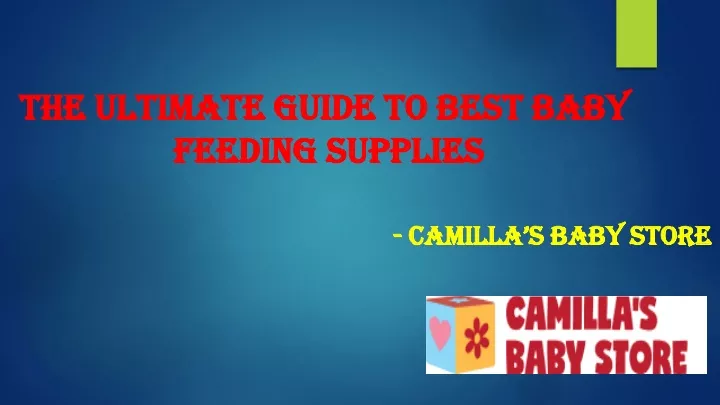 the ultimate guide to best baby feeding supplies