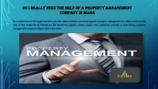 Do I Really Need the Help Of A Property Management Company in Mijas