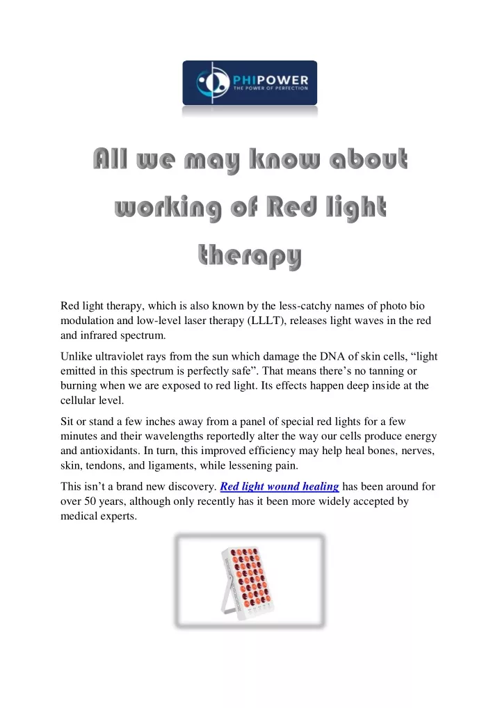red light therapy which is also known by the less