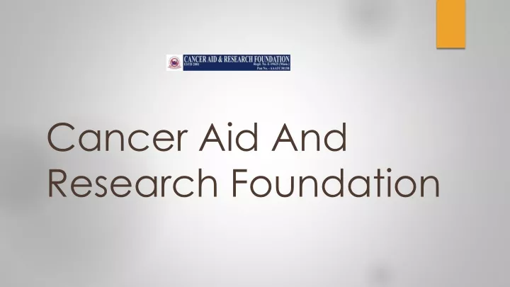 cancer aid and research foundation