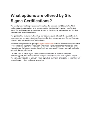 What options are offered by Six Sigma Certifications