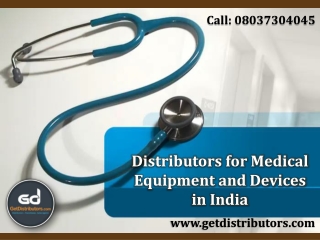 Distributors for Medical Equipment and Devices in India