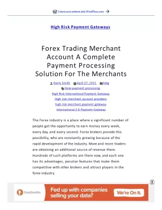 Forex Trading Merchant Account A Complete Payment Processing Solution