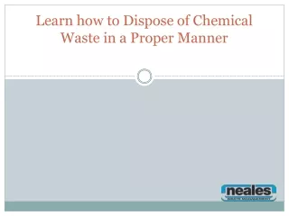 learn how to dispose of chemical waste in a proper manner
