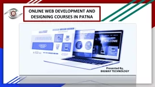 ONLINE WEB DEVELOPMENT AND DESIGNING COURSES IN PATNA