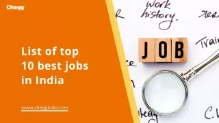 List of top 10 best jobs in India