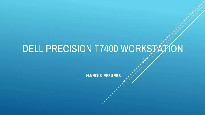dell precision t7400 workstation