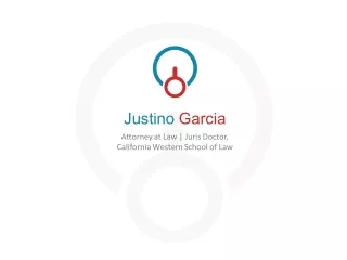 Justino Garcia - Remarkably Capable Expert
