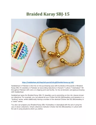 Braided Karay SBJ-15