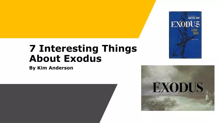 7 interesting things about exodus