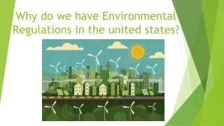 why do we have environmental regulations in the united states
