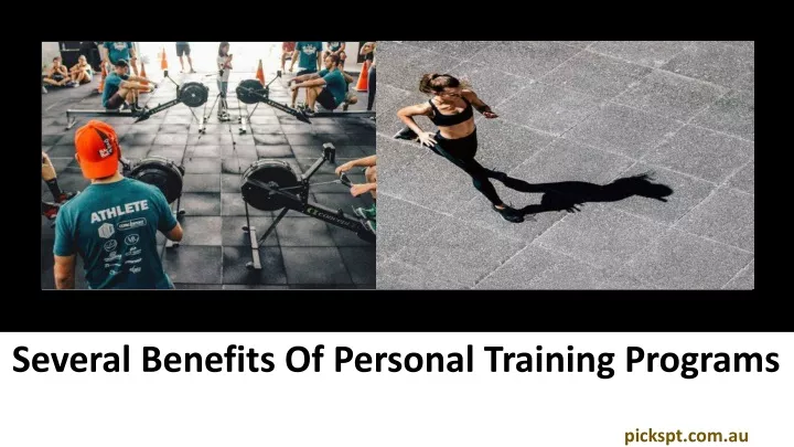 several benefits of personal training programs