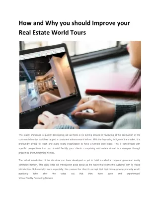 How and Why you should Improve your Real Estate World Tours