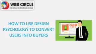 HOW TO USE DESIGN PSYCHOLOGY TO CONVERT USERS INTO BUYERS