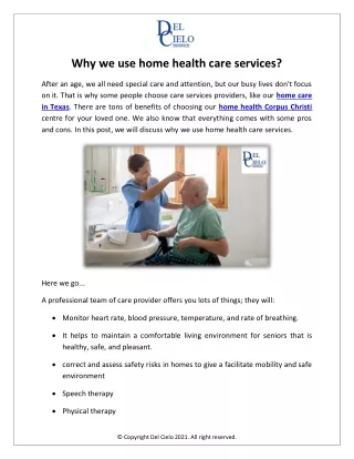 Why we use home health care services?