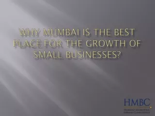 Why Mumbai is the Best Place for the Growth of Small Businesses