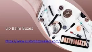 Lip balm Boxes