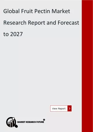 global fruit pectin market analysis research