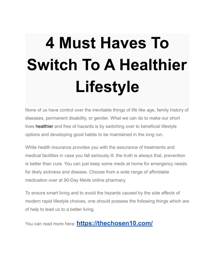 4 must haves to switch to a healthier lifestyle
