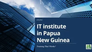 Best IT and Management Training institute In Papua New Guinea| Register Now