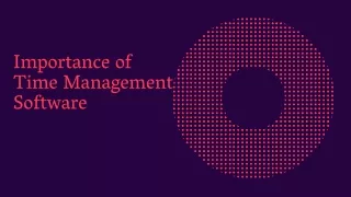 importance of time management software