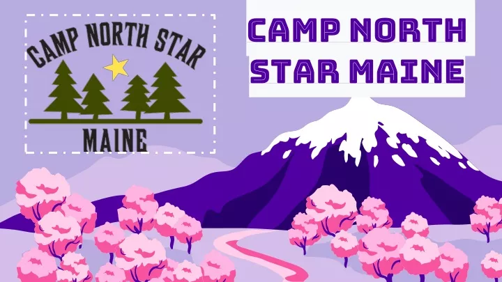 camp north star maine